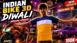 "DIWALI DHAMAKA IN INDIAN BIKE 3D!"India🇮🇳 bike 3d new updates#IndianBikesDriving3DUpdate #gta