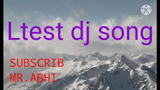 letest song DJ kon sa nasa karta hi ,bhurj khalifa ,mirchi lagi to my kya karu