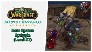 Rare Spawn: Spriggin (Level 87) ⚔️ I World of Warcraft: Mists os Pandaria
