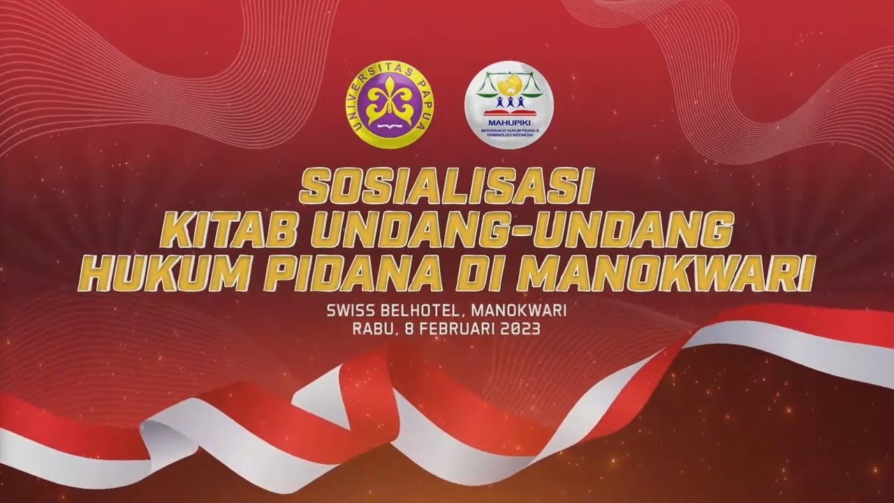 KUHP Nasional Sudah Terima Masukan Masyarakat | Sosialisasi KUP Baru di Manokwari