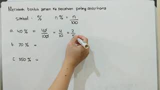 Merubah Bentuk Persen Ke Pecahan Paling Sederhana 40 70 350