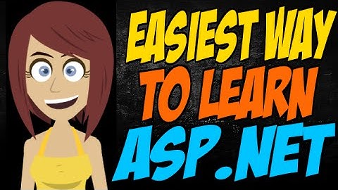 Easiest Way to Learn ASP.NET