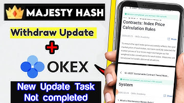 majestyhash withdraw || Okex new Update || #okexUpdate #majestyhash