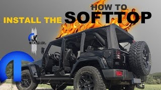 Jeep Wrangler JK | How to install the Softtop (MOPAR) - YouTube