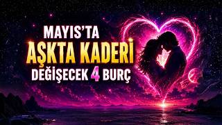 Mayıs’ta Aşkta Kaderi Değişecek 4 Burç Kalp Kapıları Açılıyor