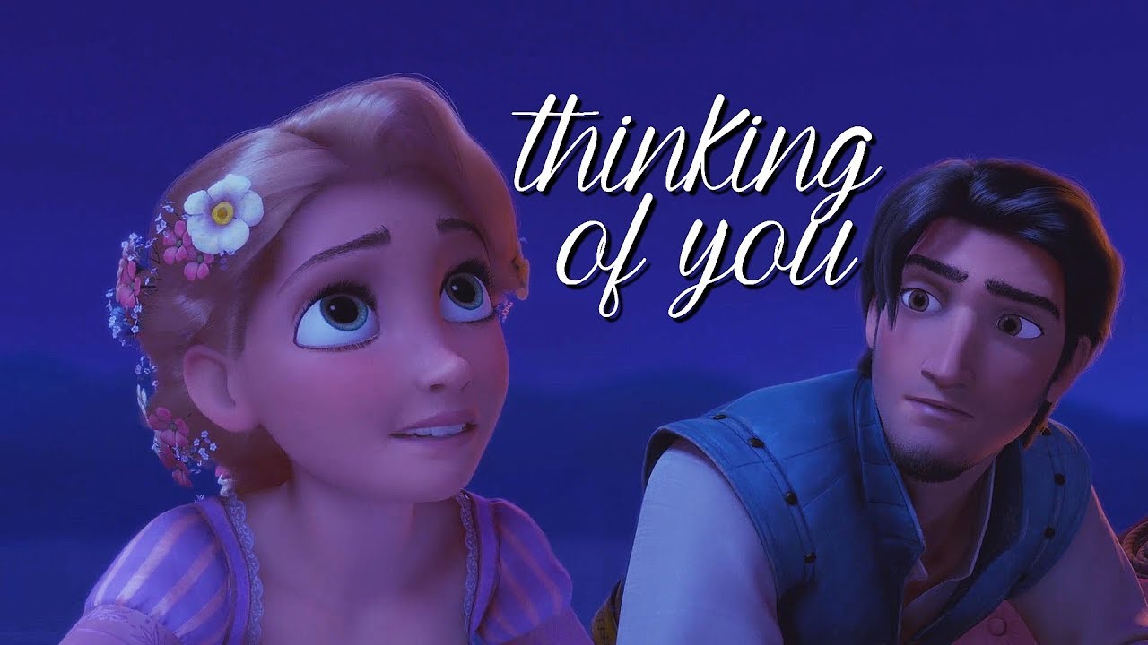 thinking of you » rapunzel & eugene [mep part] - ×Please watch in HD & with headphones!♥