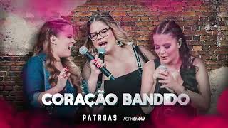 MARÍLIA MENDONÇA & MAIARA E MARAISA  – CORAÇÃO BANDIDO chords