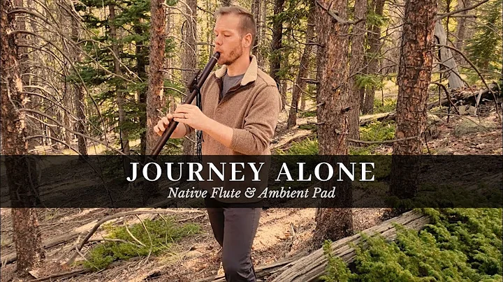 Journey Alone | Ambient Native American flute song played at Rocky Mountain National Park