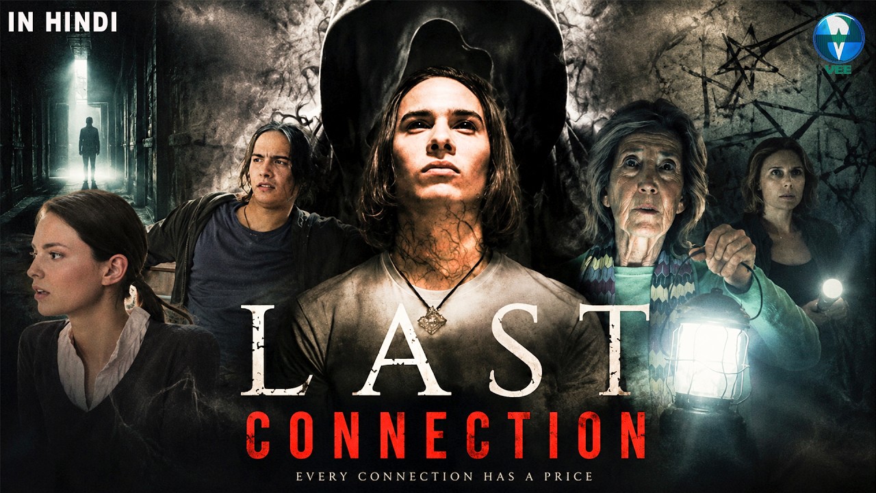 Last Connection | Hollywood Horror Movie | Hollywood Movie Hindi Dubbed ...