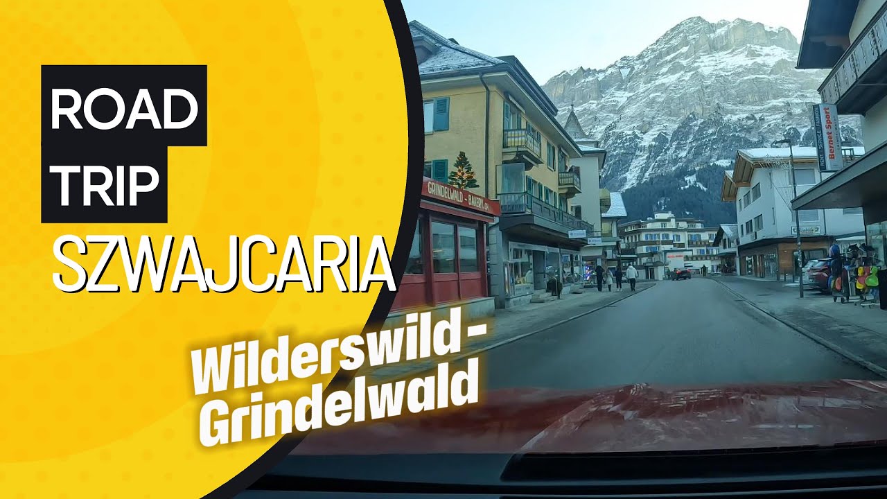 Górska trasa z Wilderswil do Grindelwald w Szwajcarii 🇨🇭❄️ | 4K | Słoneczna pogoda