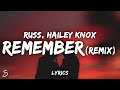 Russ ft. Hailey Knox - Remember (Lyrics) (remix)