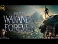 Black Panther Wakanda Forever (2022) Movie || Letitia Wright, Winston D, || Action Review And Facts