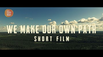 "We make our own path" - Short Film - My Røde Reel 2015
