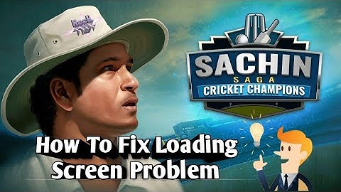 How to fix Sachin Saga loading screen problem (watch full video) Android