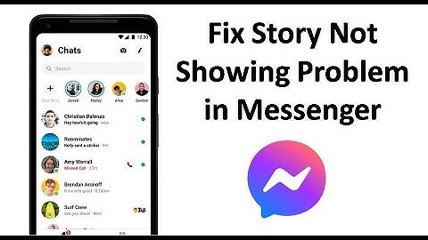 How to Fix Facebook Messenger Story Not Showing Issue in Android
