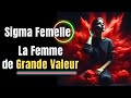 La femme sigma  10 signes de la femme de grande valeur stocisme