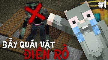 Tôi Đã Bẫy Các Mob Kinh Dị Trong Minecraft From The Fog #1