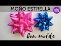 🎁Cómo hacer un MOÑO o LAZO para regalo. ⭐MOÑO ESTRELLA de 8 puntas (con molde). Gift bow.