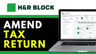 How to Amend a Tax Return H&R Block 2025 (FULL GUIDE)