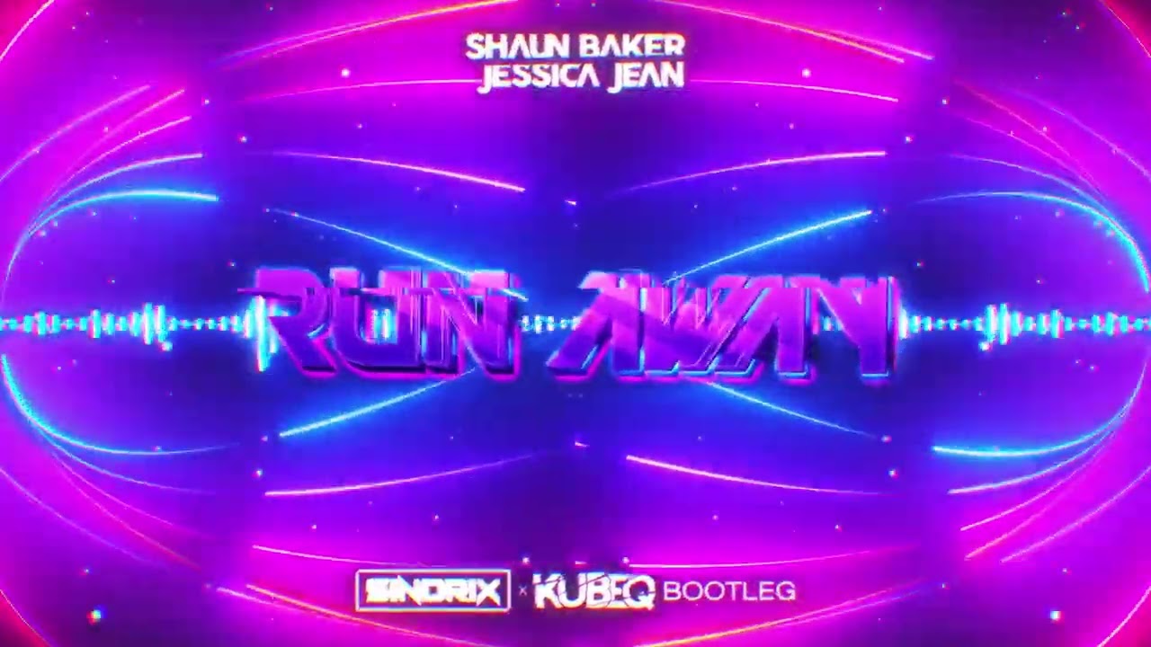 SHAUN BAKER feat. Jessica Jean - Run Away (SINDRIX x KUBEQ BOOTLEG 2023)