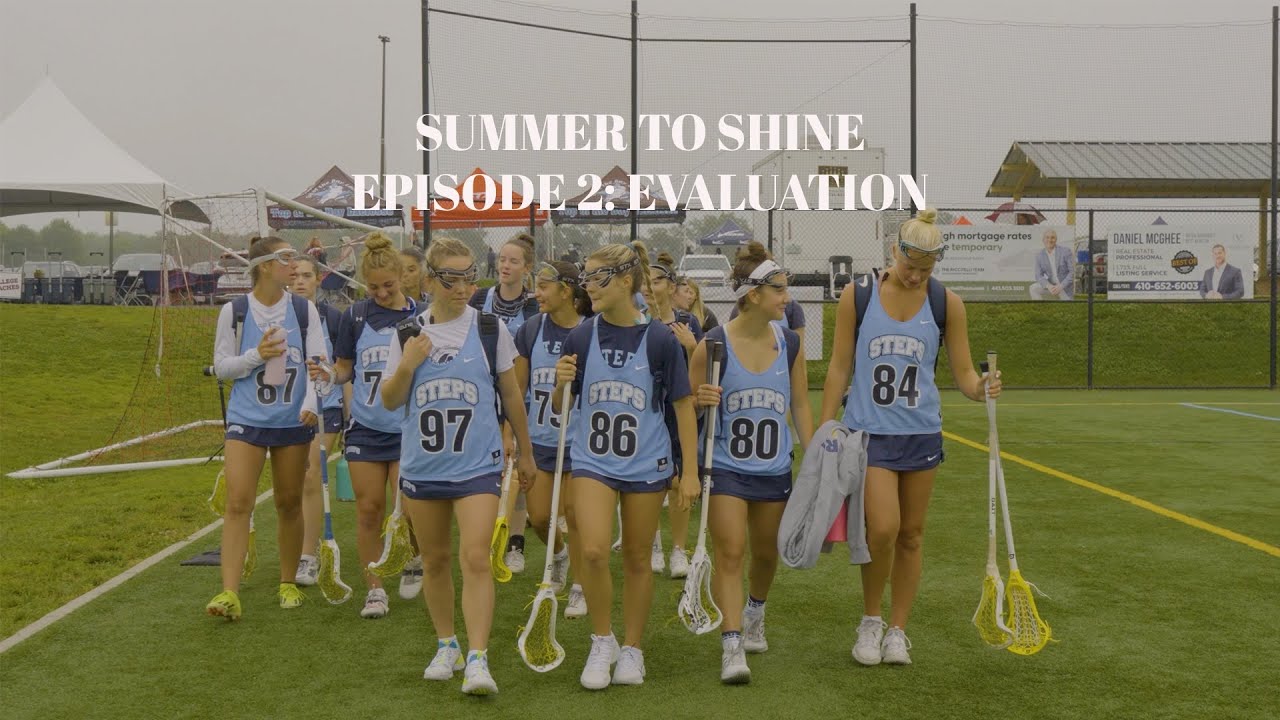 SUMMER TO SHINE | EPISODE 2 | EVALUATION
