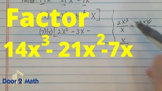 Factor Polynomials in TWO MINUTES | Simplify 14x^3 - 21x^2 - 7x | Algebra