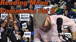 Reading Mean Comments Vol. 3