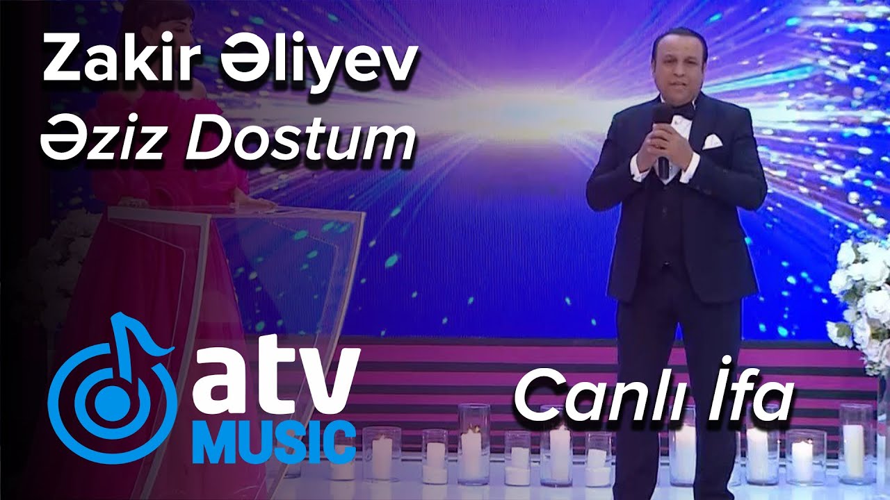 Zakir Əliyev - Əziz Dostum, Dodağına Gülüş Qonub  CANLI İFA (Nanəli)
