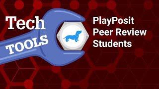 Peer Review PlayPosit in Moodle 3.9 Student Experience