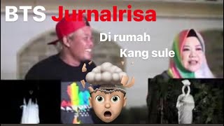 BTS Jurnalrisa di rumah kang sule
