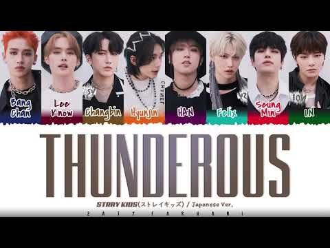 STRAY KIDS - 'THUNDEROUS' (ソリクン) [Japanese version] Lyrics [Color Coded_Kan_Rom_Eng]