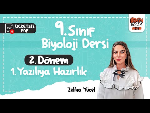 9.Sınıf - Biyoloji - 2.Dönem - 1.Yazılıya Hazırlık - Organeller ve Madde Geçişi - Zeliha Yücel -2024