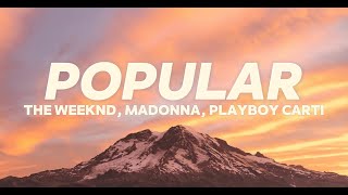 The Weeknd, Playboi Carti \& Madonna - Popular (Lyrics)