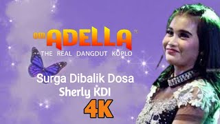 SURGA DIBALIK DOSA_Sherly KDI Adella _ OM ADELLA _LIVE WATES TEMANGGUNG
