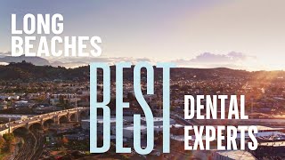 Best Dental Care in Long Beach | Carson Dental & Cosmetic Centre
