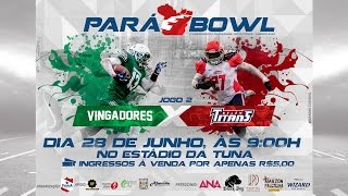 Pará Bowl segundo jogo Vingadores vs Belém Titans 22x13