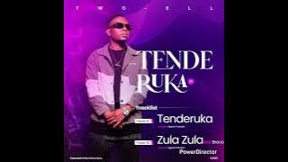 Two-ell Tenderuka 