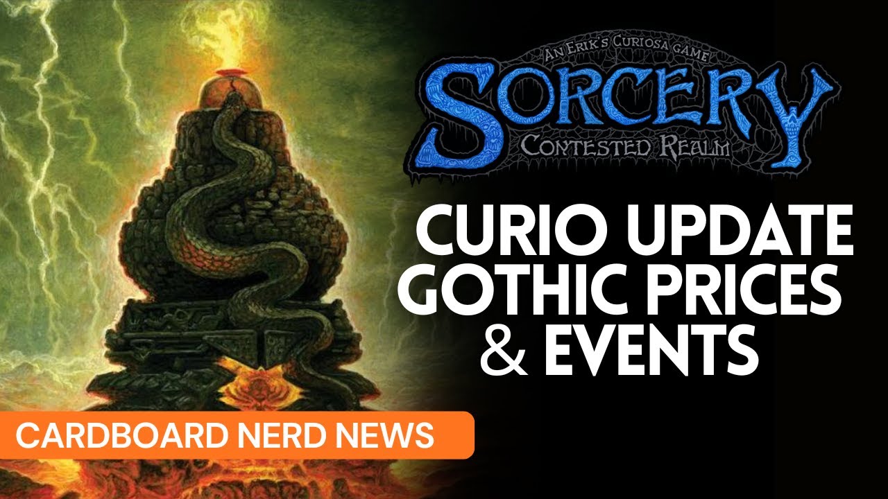 Sorcery TCG| CNN Curio Update, Gothic's REAL name & Events! - YouTube