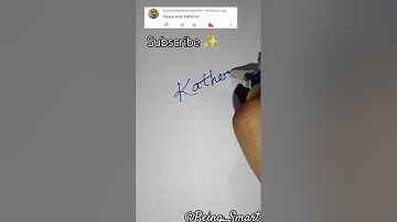 Write your name in Comments|Katherine Done!#challenges #namesignature #ytshort #shorts