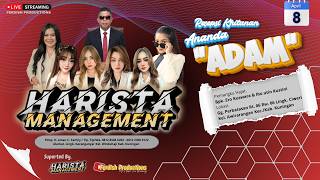 🔴LIVE HARISTA MANAGEMENT | KHITANAN ADAM | BPK. ERO & IBU UTIN | AWIRARANGAN 08.04.26 [SIANG]