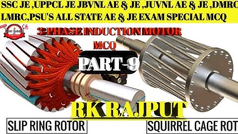 three phase induction motor mcq rk rajput!!SSC je uppcl je and all AE & Je exams!!