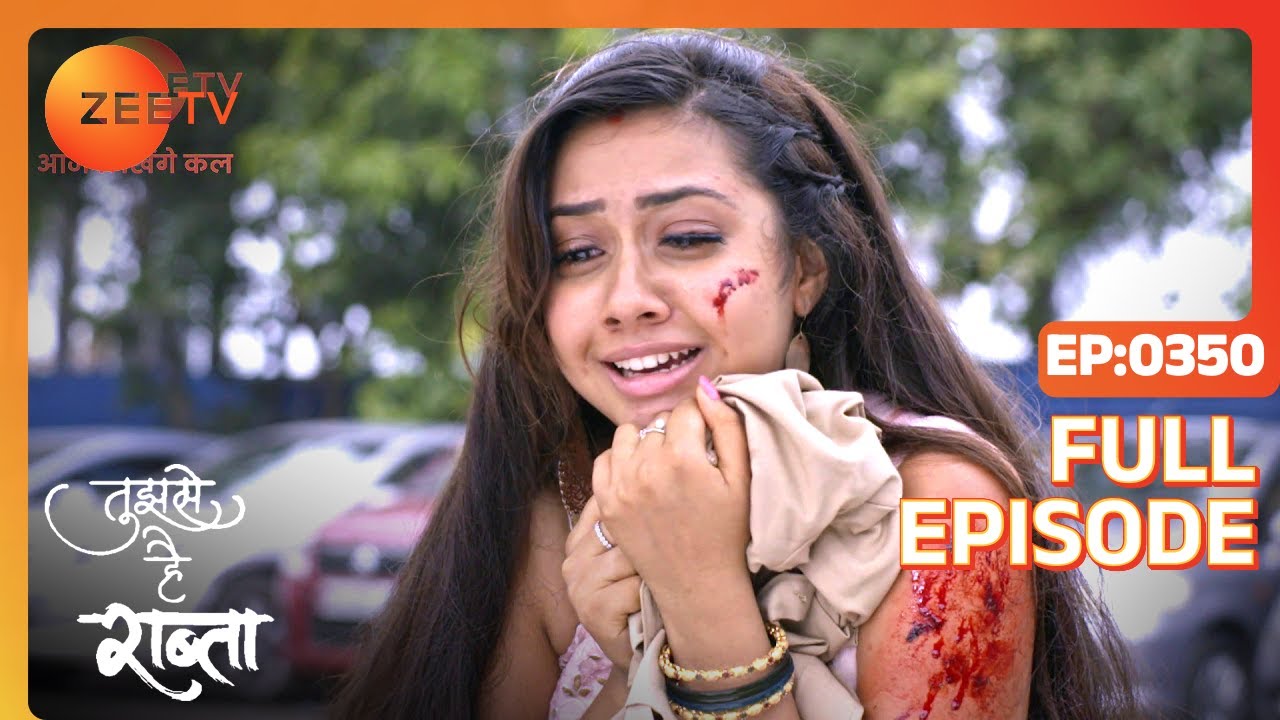 EP 350Tujhse Hai Raabta - Индийское телешоу хинди - Же ТВ