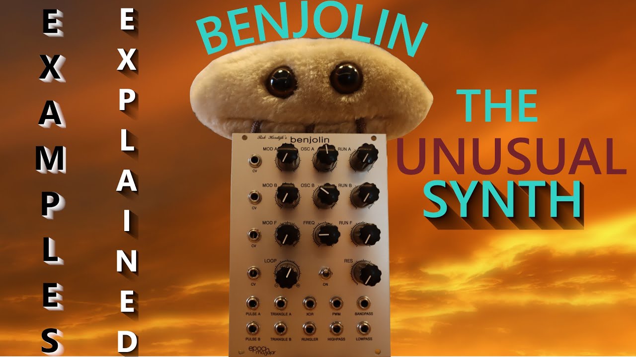 Exploring Epoch Benjolin - 5 Patch Ideas and Explanation