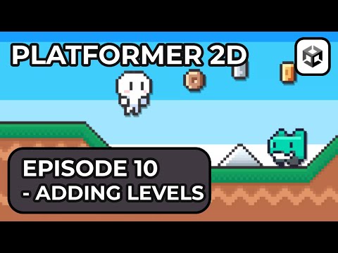 Making a 2D Platformer In Unity 6  - Episode 10 (Adding Levels)