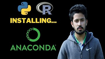 Install Anaconda (R & Python) | Downloading and Installing Anaconda for Python & R | Data Science