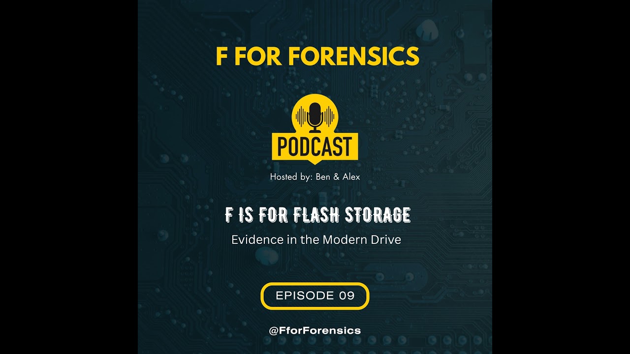 F is for Flash Storage – Evidence in the Modern Drive