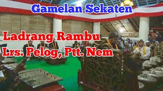 Download Lagu Gamelan Sekaten Solo Ladrang Rambu Laras Pelog Pathet Nem MP3