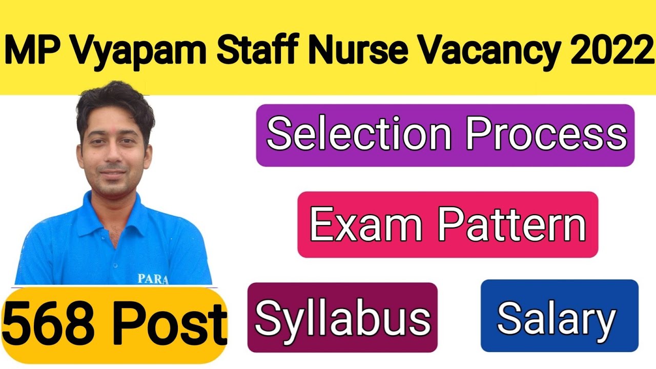 MP Vyapam Staff Nurse Vacancy 2022 | MPPEB Group 5 Staff Nurse Syllabus | Exam Pattern | Salary