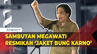 Megawati Resmikan 'Jaket Bung Karno' di Ende, NTT: Saya Percaya Saudara Laksanakan Tugas Sebaik-baik