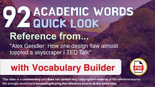 92 Academic Words Quick Look Ref from "How one design flaw almost toppled a skyscraper | TED Talk"